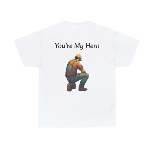 身心靈系列-You're My Hero Tee